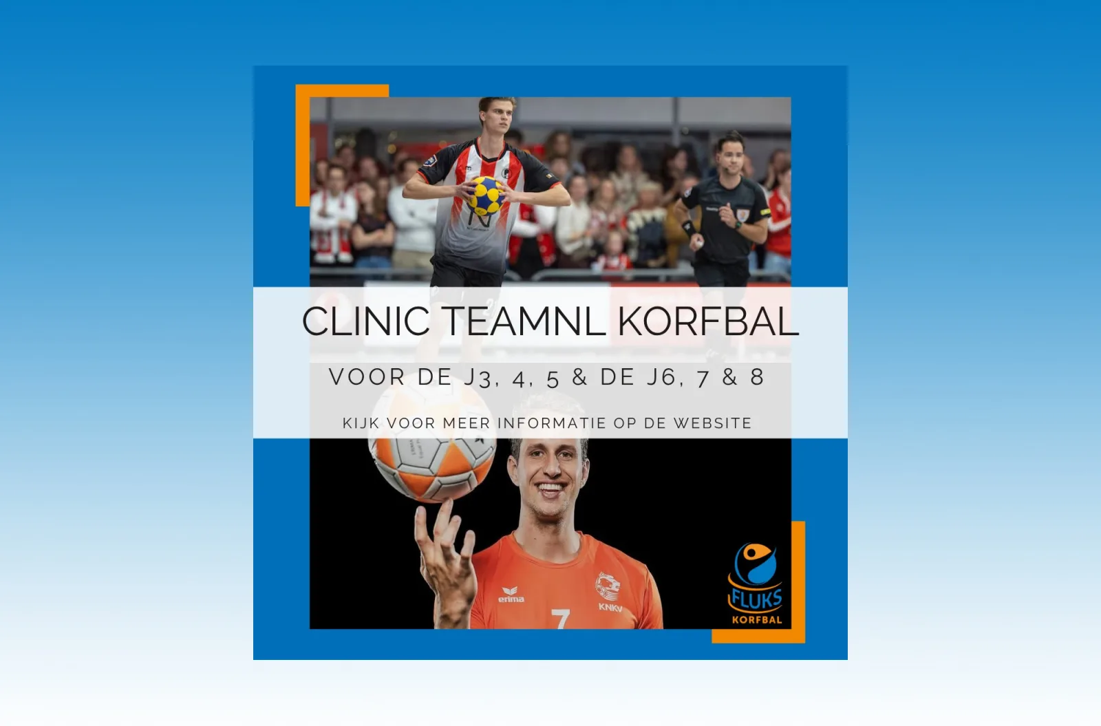 Clinic TeamNL Korfbal